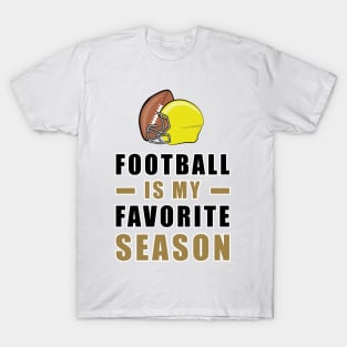 American Football Is My Favorite Season T-Shirt